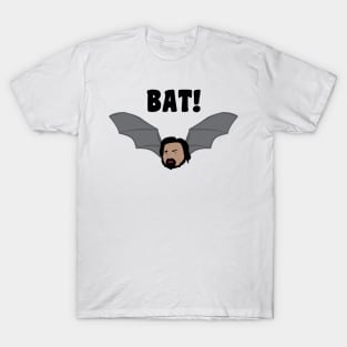 BAT! T-Shirt